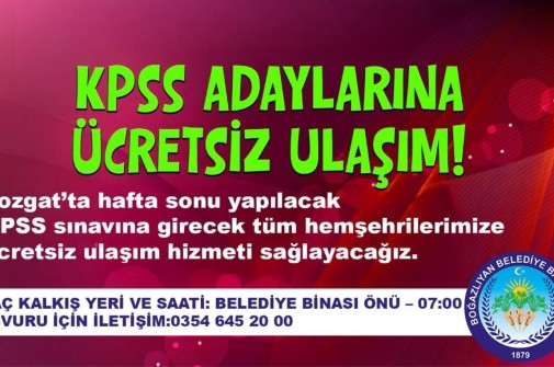 KPSS ADAYLARINA ÜCRETSİZ ULAŞIM