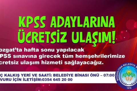 KPSS ADAYLARINA ÜCRETSİZ ULAŞIM